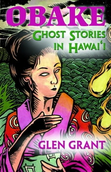 OBAKE: GHOST STORIES HAWAII
